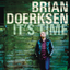 Обложка песни Brian Doerksen - Come Now Is The Time To Worship аккорды