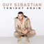 Обложка песни Guy Sebastian - Tonight Again аккорды