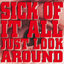 Обложка песни Sick Of It All - Just Look Around аккорды