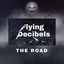 Обложка песни Flying Decibels - The Road аккорды