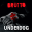 Обложка песни BRUTTO - Underdog аккорды